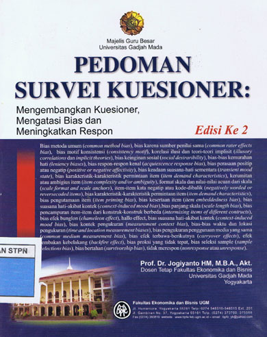 Pedoman Survei Kuesioner: Mengembangkan Kuesioner, Mengatasi Bias, dan Meningkatkan Respon