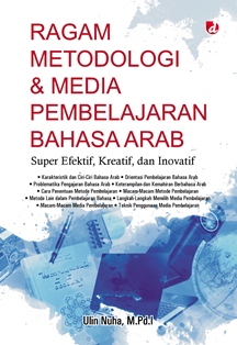 Ragam Metodologi Dan Media Pembelajaran Bahasa Arab