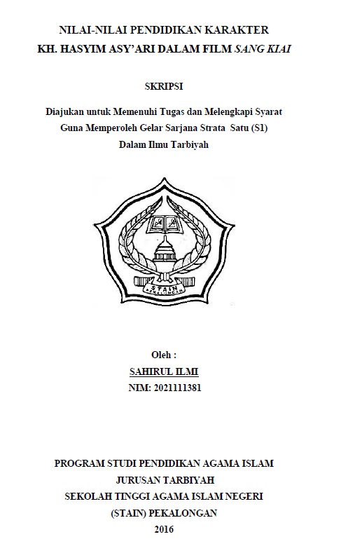 Nilai-nilai Pendidikan Karakter KH. Hasyim Asyari Dalam Film Sang Kiai