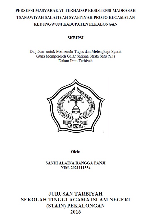 Persepsi Masyarakat Terhadap Eksistensi Madrasah Tsanawiyah Salafiyah Syasi'iyah Proto Kecamatan Kedungwuni Kabupaten Pekalongan