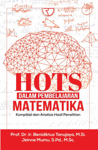 HOTS dalam Pembelajaran Matematika Kompilasi dan Analisis Hasil Penelitian