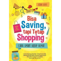 Bisa Saving Tapi Tetap Shopping Cara Smart Hidup Hemat